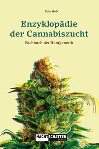 Abbildung von: Enzyklopädie der Cannabiszucht - Nachtschatten Verlag