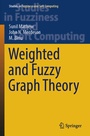 Cover: Weighted and Fuzzy Graph Theory - Springer