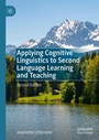 Cover: Applying Cognitive Linguistics to Second Language Learning and Teaching - Palgrave Macmillan