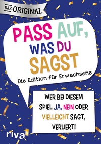 Abbildung von: Pass auf, was du sagst - Die Edition für Erwachsene - Riva