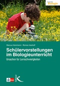 Cover: Sch&uuml;lervorstellungen im Biologieunterricht - Kallmeyer