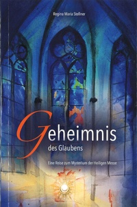 Abbildung von: Geheimnis des Glaubens - fe-medienvlg