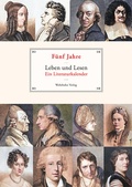Cover: F&uuml;nf Jahre. Leben und Lesen - Wehrhahn Verlag