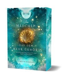 Enlarge image Cover: Das Mädchen, das dem Meer gehört - Drachenmond Verlag GmbH