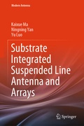 Cover: Substrate Integrated Suspended Line Antenna and Arrays - Springer