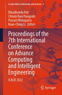Enlarge image Cover: Proceedings of the 7th International Conference on Advance Computing and Intelligent Engineering - Springer