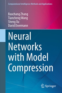 Enlarge image Cover: Neural Networks with Model Compression - Springer