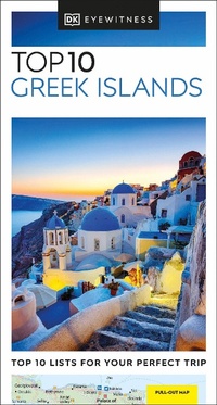 Abbildung von: DK Top 10 Greek Islands - DK Travel