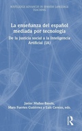 Cover: La ensenanza del espanol mediada por tecnologia - Routledge