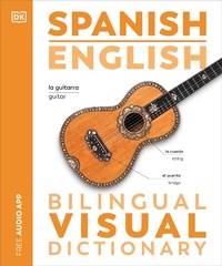 Enlarge image Cover: Spanish English Bilingual Visual Dictionary - Dorling Kindersley