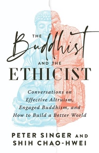 Enlarge image Cover: The Buddhist and the Ethicist - Shambhala