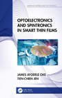 Cover: Optoelectronics and Spintronics in Smart Thin Films - Taylor & Francis