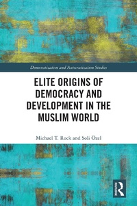 Abbildung von: Elite Origins of Democracy and Development in the Muslim World - Taylor & Francis