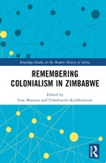 Cover: Remembering Colonialism in Zimbabwe - Taylor & Francis