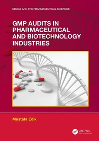 Abbildung von: GMP Audits in Pharmaceutical and Biotechnology Industries - Taylor & Francis