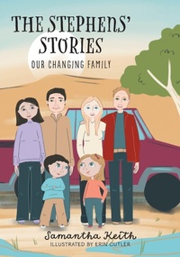 Enlarge image Cover: The Stephens' Stories - FriesenPress