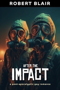 Abbildung von: After the Impact: Part 1 (2nd Edition) - Robert Blair