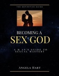 Cover: Becoming A Sex God - Blake Martin