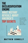 Cover: The Declassification Engine - Vintage Books