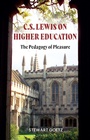 Cover: C.S. Lewis on Higher Education - Bloomsbury Academic