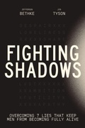 Cover: Fighting Shadows - Thomas Nelson Publishers