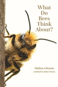 Cover: What Do Bees Think About? - Johns Hopkins University Press