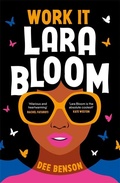 Cover: Work It, Lara Bloom - Hot Key Books