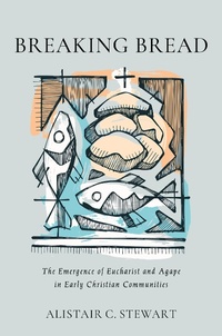 Abbildung von: Breaking Bread - Eerdmans