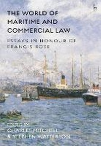 Abbildung von: The World of Maritime and Commercial Law - Hart Publishing