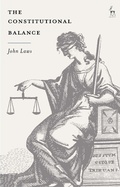 Cover: The Constitutional Balance - Hart Publishing