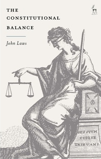 Enlarge image Cover: The Constitutional Balance - Hart Publishing