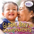 Cover: Global Baby Grandparents - Imagine Publishing, Inc