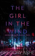 Cover: The Girl in the Wind (Iron on Iron, #2) - Hodgkin and Blount