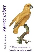 Cover: Parrot Colors - Life is a Story Problem LLC