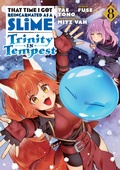 Cover: That Time I Got Reincarnated as a Slime: Trinity in Tempest (Manga) 8 - Kodansha Comics