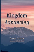 Cover: Kingdom Advancing - Wipf & Stock Publishers
