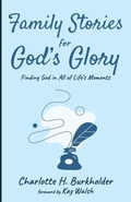 Cover: Family Stories for God's Glory - Resource Publications (CA)