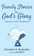 Cover: Family Stories for God's Glory - Resource Publications (CA)