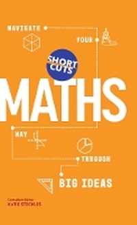 Enlarge image Cover: Short Cuts: Maths - Icon Books