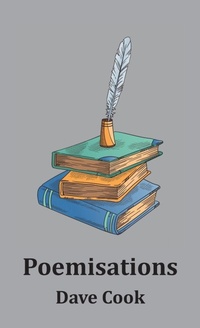 Enlarge image Cover: Poemisations - Grosvenor House Publishing Ltd