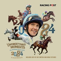 Abbildung von: Racing Post's Unforgettable Moments Wall Calendar 2024 - Pitch Publishing Ltd