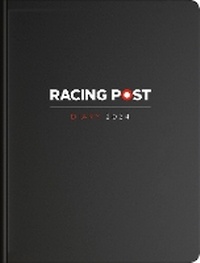 Abbildung von: Racing Post Desk Diary 2024 - Pitch Publishing Ltd