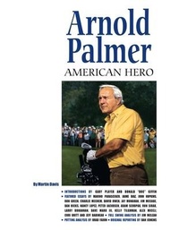 Abbildung von: Arnold Palmer: American Hero - American Golfer,U.S.