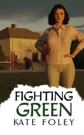 Cover: Fighting Green - PJ Skinner
