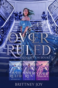 Enlarge image Cover: OverRuled Collection: Books 1-3 - Brittney Joy