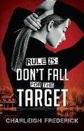 Cover: Rule 25 - Winding Road Stories