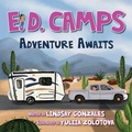 Cover: E. D. Camps, Adventure Awaits - Many Seasons Press