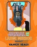 Cover: Jamal and the Large Mirror - CITIOFBOOKS, INC.