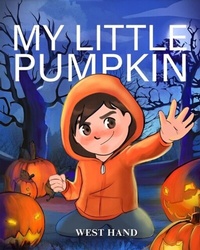 Enlarge image Cover: My Little Pumpkin - Distributed By Ingram Spark