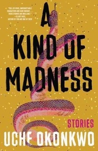 Abbildung von: A Kind of Madness - TIN HOUSE BOOKS